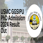USMC GGSIPU PhD Admission 2024 Result Out